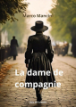 Couverture La dame de compagnie Editions Autoédité 2025
