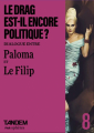 Couverture Le drag est-il encore politique ? Editions Sphères (Tandem) 2025