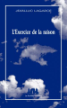 Couverture L'Exercice de la raison Editions Les Solitaires Intempestifs (Bleue) 2007