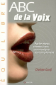 Couverture Abc de la voix  Editions Grancher 2007