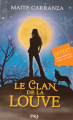 Couverture Le clan de la louve, tome 1 Editions Pocket (Jeunesse) 2014