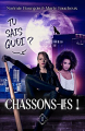 Couverture Tu sais quoi ?, tome 1 : Chassons- les ! Editions Autoédité 2022