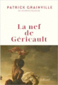 Couverture La nef de Géricault Editions Julliard 2025
