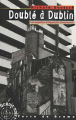 Couverture Doublé à Dublin Editions Terre De Brume (Granit noir) 2001