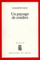 Couverture Un paysage de cendres Editions Seuil 1996