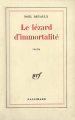 Couverture Le lézard d'immortalité Editions Gallimard  (Blanche) 1977