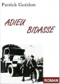 Couverture Adieu bidasse Editions Autoédité 2012