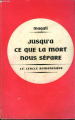 Couverture Jusqu'à ce que la mort nous sépare Editions Tallandier 1956
