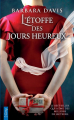 Couverture L'étoffe des jours heureux Editions City (Poche) 2024