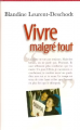 Couverture Vivre malgré tout Editions France Loisirs 2007