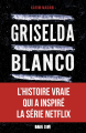 Couverture Griselda Blanco Editions Dark Side 2023