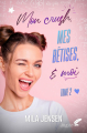 Couverture Unexpected Love, tome 2 : À l'infini / Mon crush, mes bêtises & moi, tome 2 Editions Black Ink (New Ink) 2023