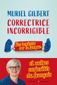 Couverture Correctrice Incorrigible : Des bonbons sur la langue et autres curiosités du  français Editions Buchet / Chastel 2022