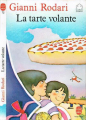 Couverture La Tarte volante Editions Le Livre de Poche (Jeunesse) 1987