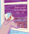 Couverture Dans la nuit tu te dévoiles  Editions Les 400 Coups 2024
