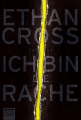 Couverture Ich bin die Rache Editions Bastei-Lübbe 2019