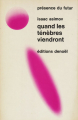 Couverture Quand les ténèbres viendront Editions Denoël (Présence du futur) 1970