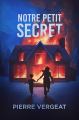 Couverture Notre petit secret Editions L'Oiseau Noir 2025