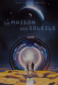 Couverture La Maison des Soleils Editions Le Bélial' 2024