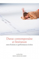 Couverture Danse contemporaine et littérature, entre fictions et performances écrites Editions Centre national de la danse (Recherches) 2015