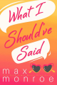 Couverture Red Bridge, book 1: What I Should've Said Editions Entangled Publishing 2025