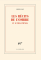 Couverture Les récits de l'ombre et autres poèmes Editions Gallimard  (Blanche) 2023