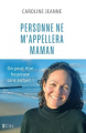 Couverture Personne ne m'appelera maman Editions City 2025