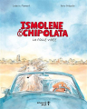 Couverture Ismolene & Chipolata : La folle virée Editions Versant Sud 2024