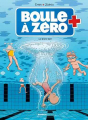 Couverture Boule à zéro, tome 11 : Le Grand bain Editions Bamboo 2025
