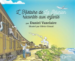 Couverture L'histoire de La Réunion racontée aux enfants Editions Orphie 2022