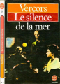 Couverture Le silence de la mer et autres récits Editions Le Livre de Poche 1986