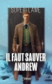 Couverture Il faut sauver Andrew Editions Autoédité 2023