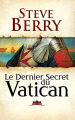 Couverture Cotton Malone, tome 14 : Le dernier secret du Vatican Editions de Noyelles 2019