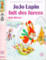 Couverture Jojo Lapin fait des farces Editions Hachette (Bibliothèque Rose - Mini Rose) 1985