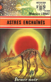 Couverture Astres enchainés Editions Fleuve (Noir - Anticipation) 1976