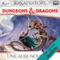 Couverture Les Royaumes Oubliés : La Légende de Drizzt, tome 10 : Une aube nouvelle Editions Saga Egmont 2024