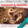 Couverture Les Royaumes Oubliés : La Légende de Drizzt, tome 12 : L'épine dorsale du monde Editions Saga Egmont 2025