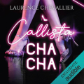 Couverture Callista Cha Cha Editions Audible studios 2023