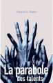 Couverture La Parabole du semeur, tome 2 : La Parabole des talents Editions Au diable Vauvert 2001