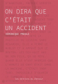 Couverture On dira que c'était un accident Editions du Panseur 2025