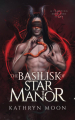 Couverture Tempting Monsters, book 1.5: The Basilisk of Star Manor Editions Autoédité 2023