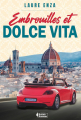 Couverture Embrouilles et dolce vita Editions Autoédité 2024