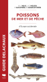 Couverture Guide des poissons de mer et de pêche / Poissons de mer et de pêche : Europe occidentale Editions Delachaux et Niestlé (Les guides du naturaliste) 2023