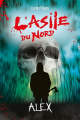 Couverture L'Asile du Nord : Alex Editions Boomerang 2024