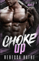 Couverture Forbidden Goals, book 3: Choke Up Editions Autoédité 2024