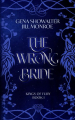 Couverture The Wrong Bride (King of Fury, #1) Editions Autoédité 2024