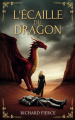 Couverture Marqué par le dragon, tome 1 : L'Ecaille du dragon Editions Autoédité 2025