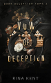 Couverture Dark Deception, tome 1 : Vow of Deception Editions BMR 2021