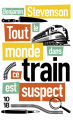 Couverture Ernest Cunningham, tome 2 : Tout le monde dans ce train est suspect Editions 10/18 2025