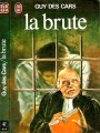 Couverture La brute Editions J'ai Lu 1975